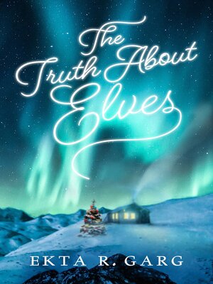 cover image of The Truth About Elves